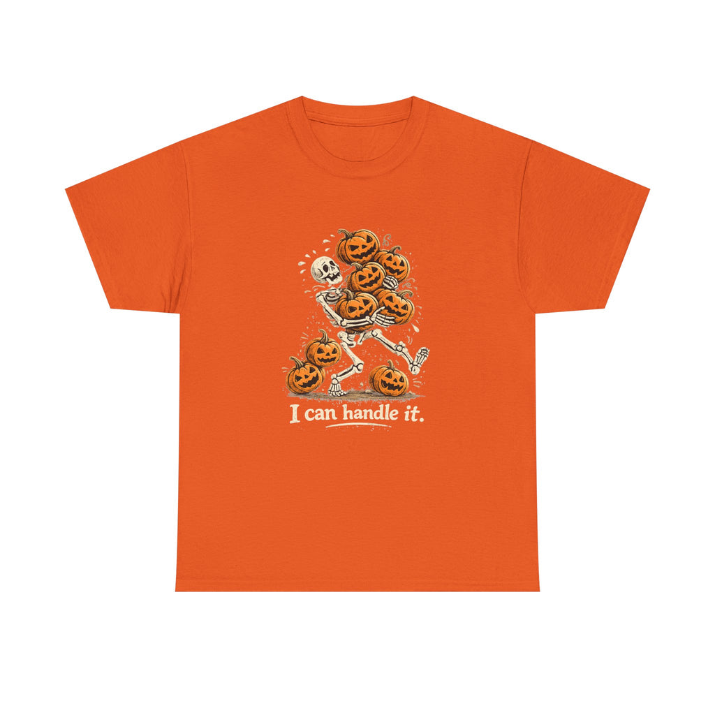 I Can Handle It skeleton with pumpkins T-Shirt | Halloween pumpkin stack tee